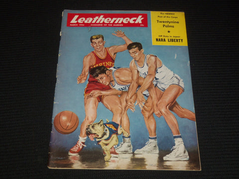 1954 MARCH LEATHERNECK MAGAZINE - NARA LIBERTY COVER - E 16114