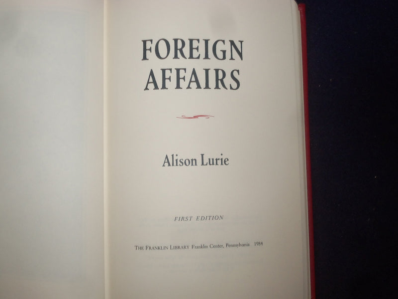 1984 FOREIGN AFFAIRS HARDCOVER BOOK BY ALISON LURIE -SIGNED 1ST EDITION- KD 8971