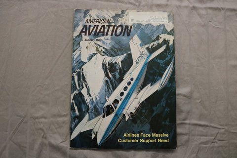 1967 JANUARY AMERICAN AVIATION MAGAZINE - CUSTOMER SUPPORT NEEDS COVER - B 1141O