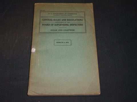 1931 OCEAN AND COASTWISE GENERAL RULES & REGULATIONS BOOK - KD 2756A