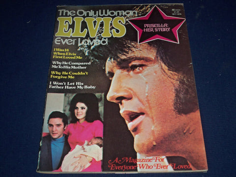 1977-78 THE ONLY WOMAN ELVIS EVER LOVED MAGAZINE - ELVIS PRESLEY - II 9052