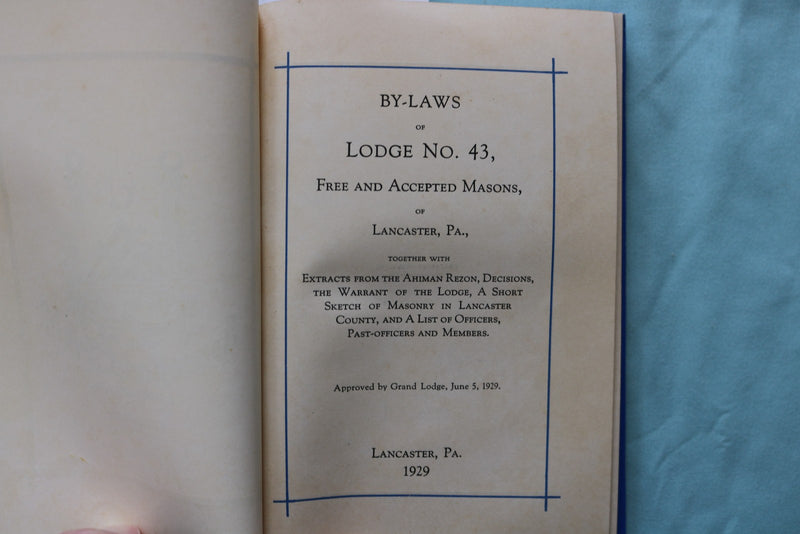 1929 BY-LAWS OF LEDGE NO. 43 HARDCOVER BOOK - LANCASTER, PENNSYLVANIA - K 3341