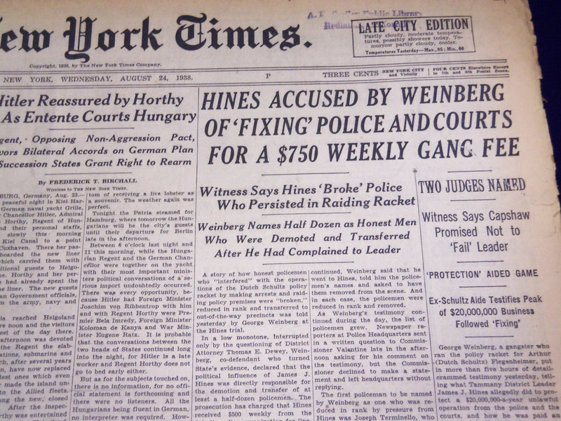 1938 AUG 24 NEW YORK TIMES - HINES ACCUSED BY WEINBERG OF FIXING POLICE - NT 704