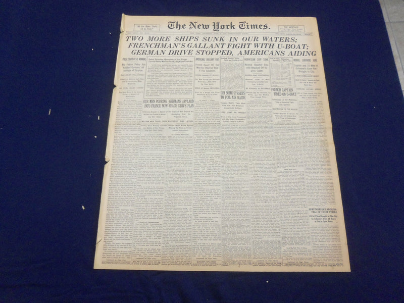1918 JUNE 6 NEW YORK TIMES - TWO MORE SHIPS SUNK IN OUR WATERS - NT 9079