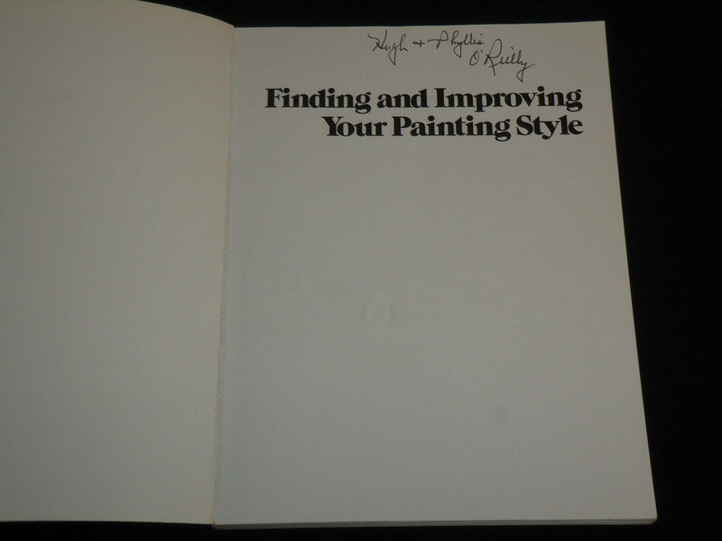 1992 FINDING AND IMPROVING YOUR PAINTING STYLE BOOK - GREAT PHOTOS - I 2013