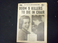 1938 APRIL 3 NEW YORK SUNDAY MIRROR - DOOM 9 KILLERS TO DIE IN CHAIR - NP 2258