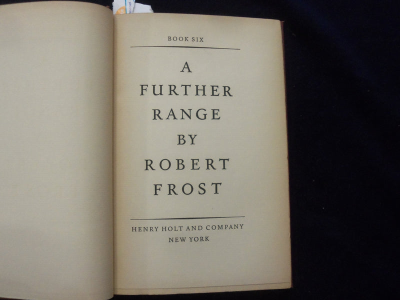 1936 A FURTHER RANGE HARDCOVER BOOK BY ROBERT FROST - KD 8414