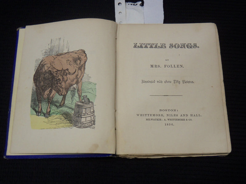 1856 LITTLE SONGS ILLUSTRATED BOOK BY MRS. FOLLEN - HARDCOVER - K 2199