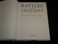 2007 BATTLE OF THE CRUSADES 1097-1444 FROM DORYLAEUM TO VARNA BOOK - R 702R