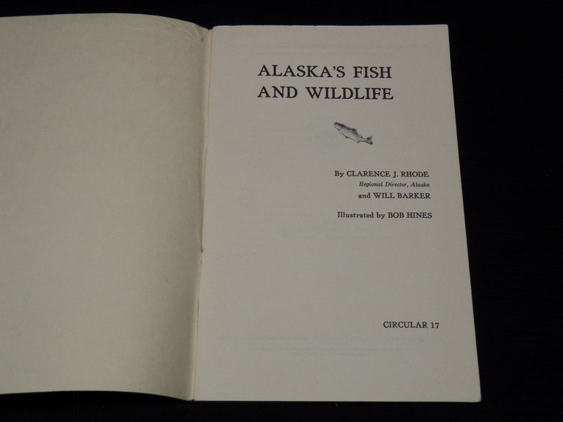 1953 ALASKA'S FISH AND WILD LIFE CIRCULAR #17 - U. S. DEPT. OF INTERIOR - J 7498