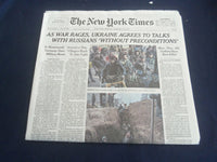 2022 FEBRUARY 28 NEW YORK TIMES - WAR RAGES, UKRAINE AGREES TO TALKS WITH RUSSIA