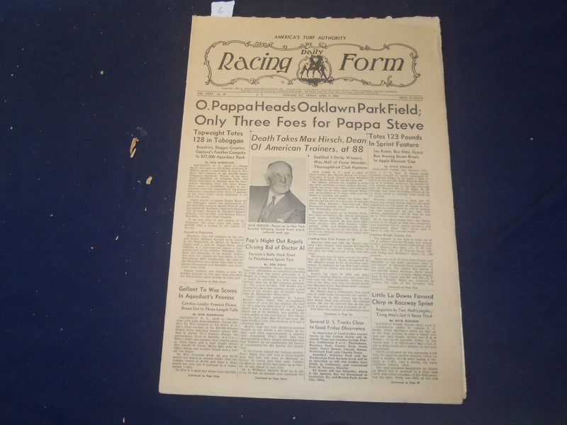 1969 APRIL 4 THE DAILY RACING FORM - MAX HIRSCH DEAD AT 88 - NP 2534L