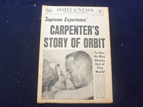 1962 MAY 28 NEW YORK DAILY NEWS NEWSPAPER - CARPENTER'S STORY OF ORBIT - NP 6762
