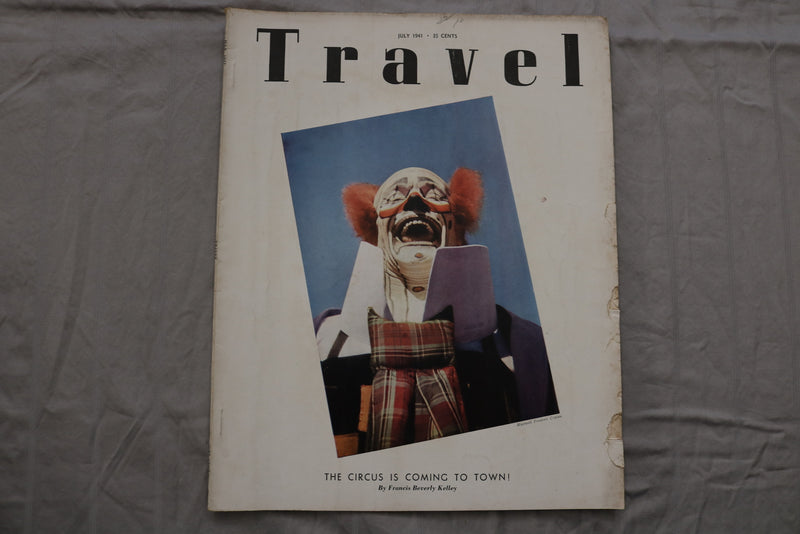 1941 JULY TRAVEL MAGAZINE - THE CIRCUS IS COMING TO TOWN! COVER - SP 4787R