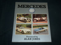 1982 MERCEDES HARDCOVER BOOK BY GEORGE BISHOP - GREAT PHOTOS - I 2049