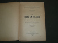 1926 LE TABAC EN BULGARIE BOOK BY DR. EDOUARD FERNANDEZ - FRENCH - J 4758