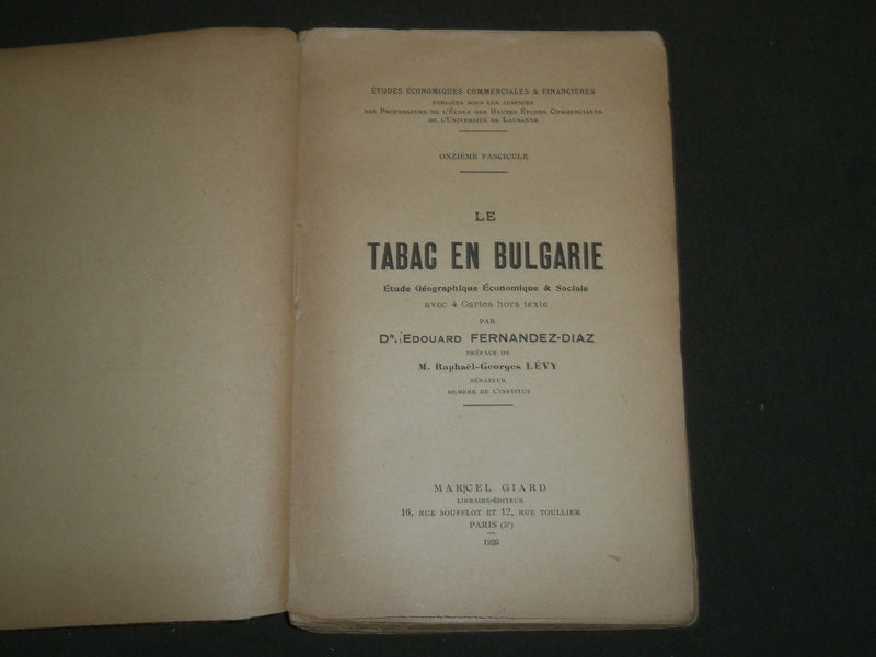 1926 LE TABAC EN BULGARIE BOOK BY DR. EDOUARD FERNANDEZ - FRENCH - J 4758