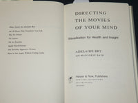 1978 DIRECTING THE MOVIES OF YOUR MIND BOOK INSCRIBED BY ADELAIDE BRY - D 491
