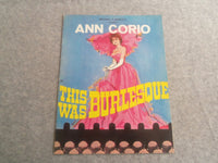 1967 THIS WAS BURLESQUE BROADWAY PROGRAM - ANN CORIO - J 7646