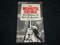 1961 THE KOHLER STRIKE UNION VIOLENCE & LAW BOOK BY SYLVESTER PETRO - J 6599