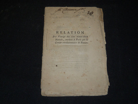 1793 RELATION DU VOYAGE DES CENT TRENTE - DEUX NANTAIS BOOK - FRENCH - J 5338