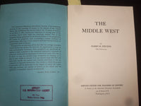 1958 THE MIDDLE WEST SOFTCOVER BOOK BY HARRY R. STEVENS - J 9865