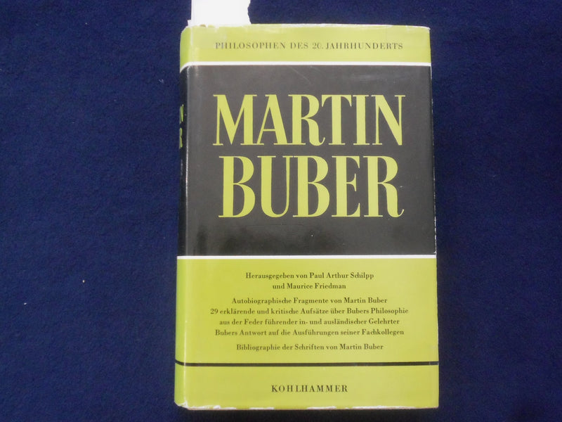 1963 MARTIN BUBER HARDCOVER BOOK-PAUL SCHILPP/MAURICE FRIEDMAN- GERMAN - KD 9001