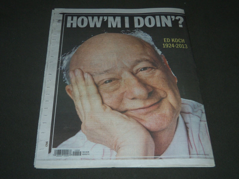 2013 FEBRUARY 2 NY DAILY NEWS NEWSPAPER - ED KOCH 1924-2013 - NP 2557