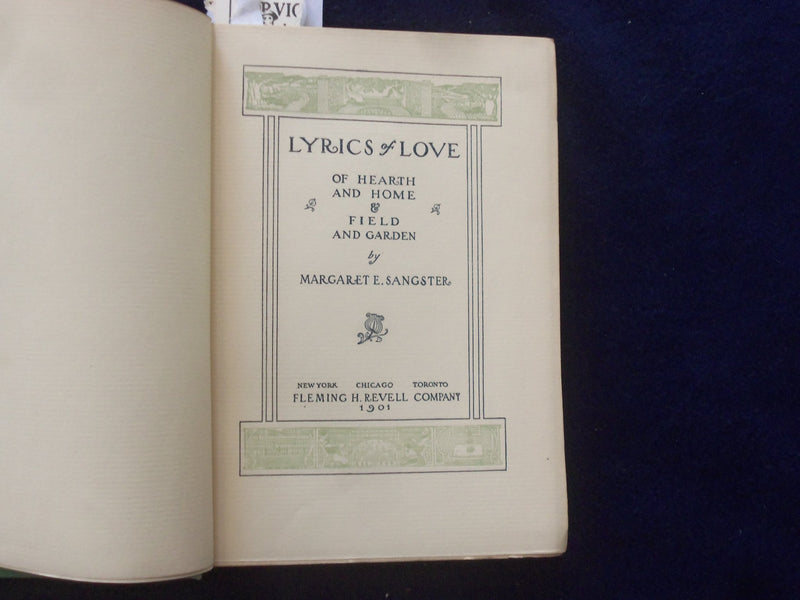 1901 LYRICS OF LOVE OF HEARTH & HOME HARDCOVER BOOK BY MARGARET SANGSTER-KD 8425