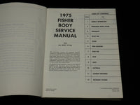 1975 FISHER BODY SERVICE SOFTCOVER CAR MANUAL - 12 SECTIONS - R 726H