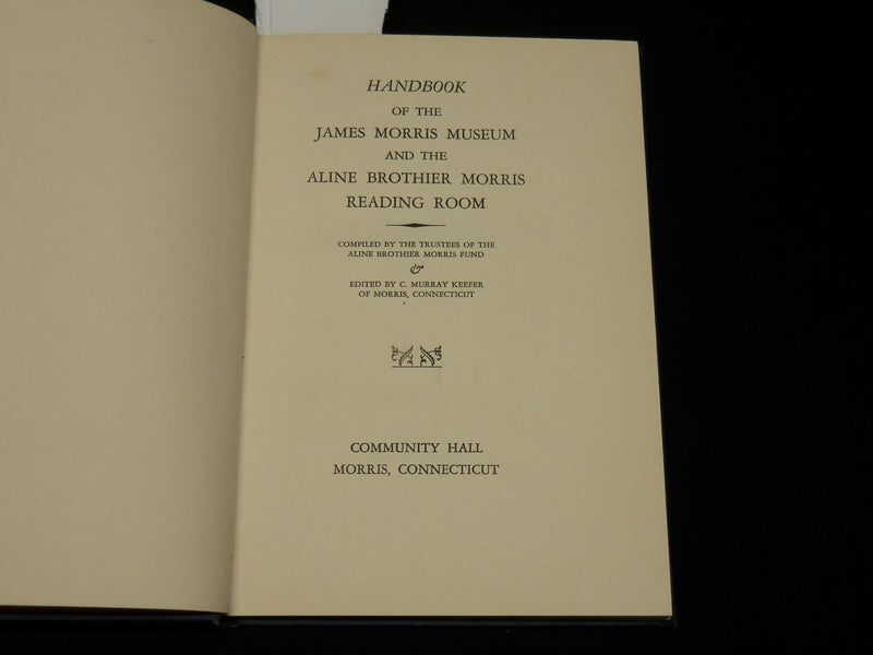 1935 HANDBOOK OF THE JAMES MORRIS MUSEUM ALINE BROTHIER READING ROOM - KD 6390