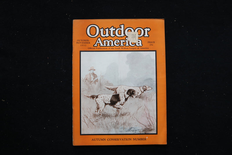 1932 OCT-NOV OUTDOOR AMERICA MAGAZINE - AUTUMN CONSERVATION NUM COVER - E 10616