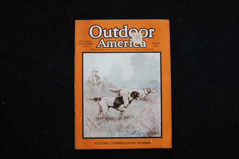 1932 OCT-NOV OUTDOOR AMERICA MAGAZINE - AUTUMN CONSERVATION NUM COVER - E 10616