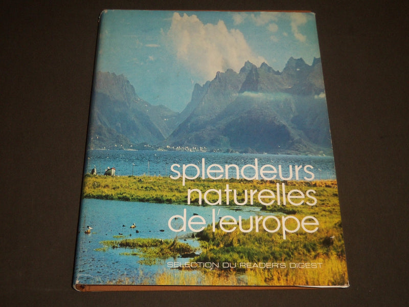 1975 SPLENDEURS NATURELLES DE L'EUROPE FIRST EDITION BOOK - FRENCH - I 952
