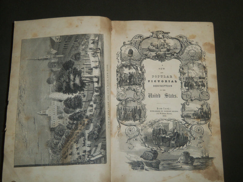 1853 A PICTORIAL DESCRIPTION OF THE UNITED STATES BOOK BY ROBERT SEARS - KD 5651