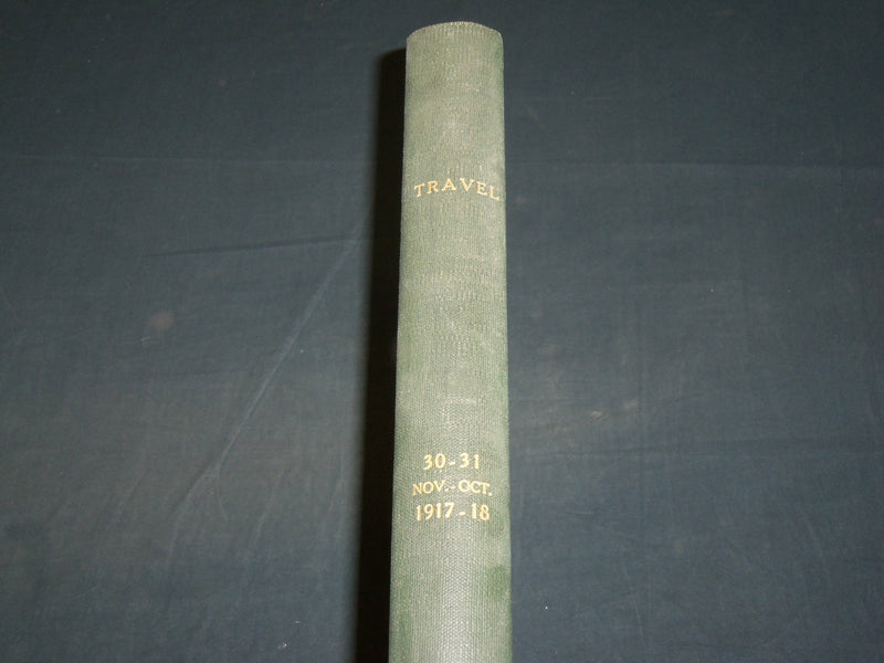 1917 NOVEMBER-1918 OCTOBER TRAVEL MAGAZINE BOUND VOLUME - GREAT COVERS - KD 5968