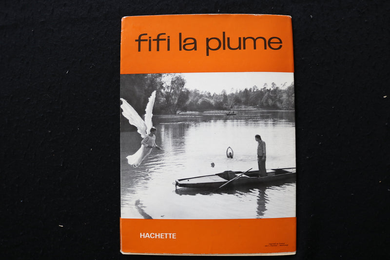 1965 FIFI LA PLUME SOFTCOVER BOOK BY ALBERT LAMORISSE - FRENCH - K 2310