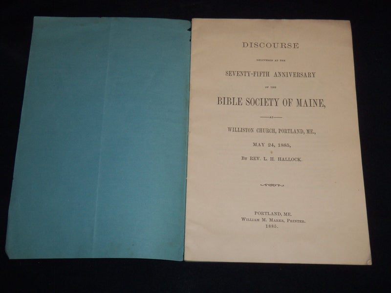 1885 REV. L. H. HALLOCK DISCOURSE - 75TH ANNIV. BIBLE SOCIETY OF MAINE - J 8864