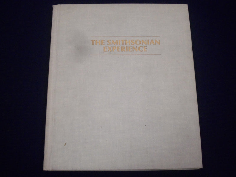 1977 THE SMITHSONIAN EXPERIENCE HARDCOVER BOOK - GREAT PHOTOS - KD 2321