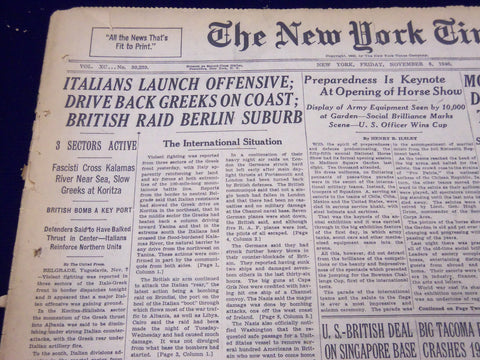 1940 NOV 8 NEW YORK TIMES - ITALIANS LAUNCH OFFENSIVE DRIVE BACK GREEKS - NT 326
