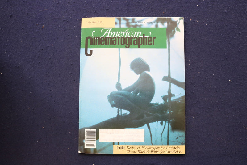 1984 MAY AMERICAN CINEMATOGRAPHER MAGAZINE - ERIC LANGLOIS COVER - E 17715