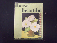 1932 JANUARY HOUSE BEAUTIFUL MAGAZINE - GREAT PHOTOS & ADS - ST 3696