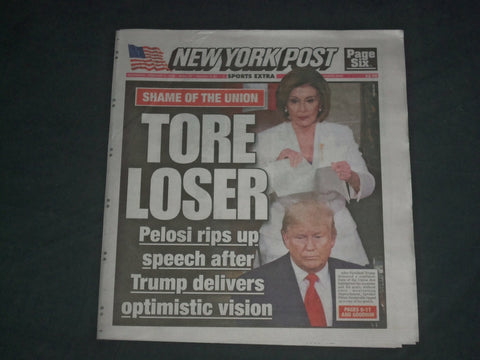 2020 FEBRUARY 5 NEW YORK POST NEWSPAPER - STATE OF UNION -PEOLOSI RIPS UP SPEECH