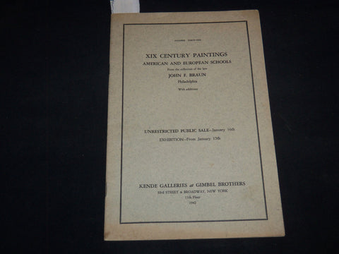 1942 XIX CENTURY PAINTINGS JOHN F. BRAUN COLLECTION PUBLIC SALE CATALOG - J 9207