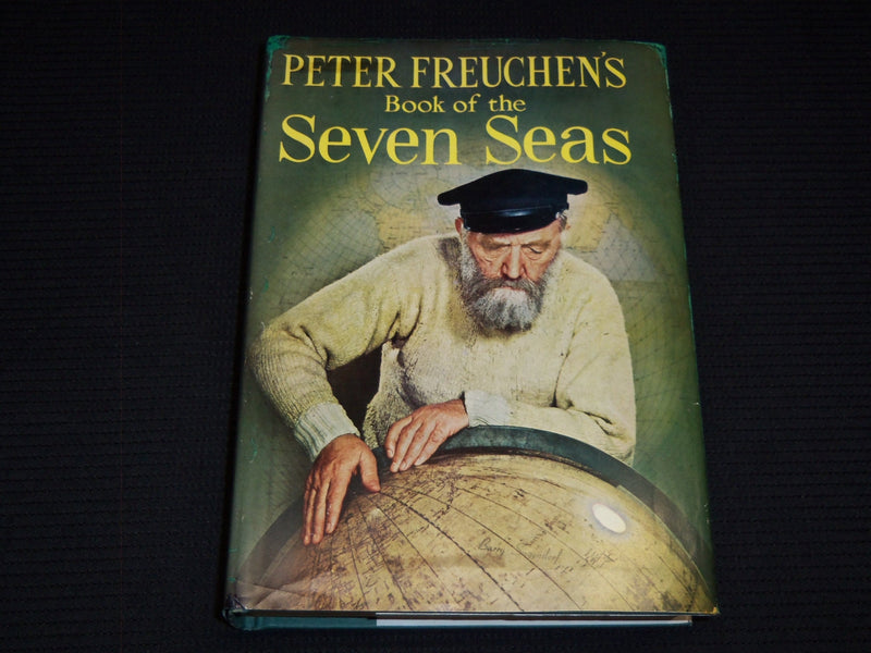 1957 PETER FREUCHEN'S BOOK OF SEVEN SEAS BOOK - HARDCOVER - KD 7743