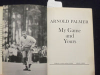 1965 ARNOLD PALMER MY GAME AND YOURS HARDCOVER BOOK - KD 8280