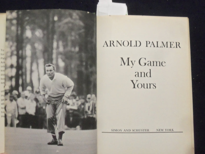 1965 ARNOLD PALMER MY GAME AND YOURS HARDCOVER BOOK - KD 8280