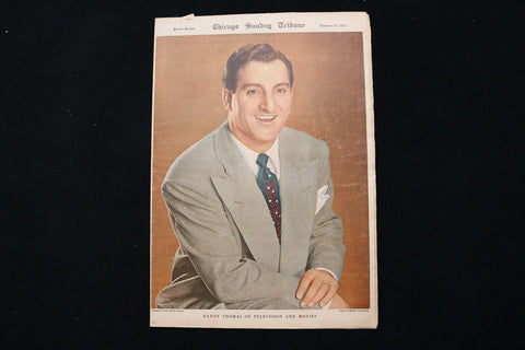 1952 JANUARY 27 CHICAGO SUNDAY TRIBUNE MAGAZINE - DANNY THOMAS COVER - E 26231