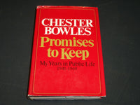 1971 PROMISES TO KEEP BOOK INSCRIBED BY CHESTER BOWLES + NOTE - 1ST EDN - D 481