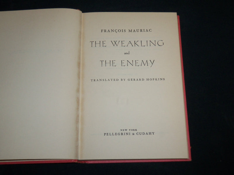 1952 THE WEAKLING AND THE ENEMY HARDCOVER BOOK BY GERARD HOPKINS - KD 6947